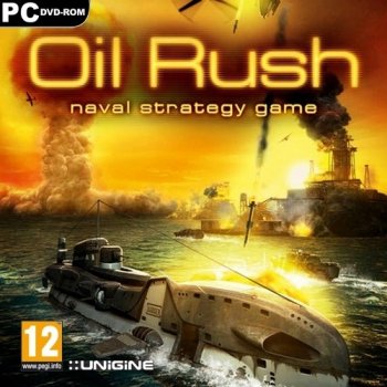 Oil Rush (2012/RUS/ENG/RePack by R.G.UniGamers)
